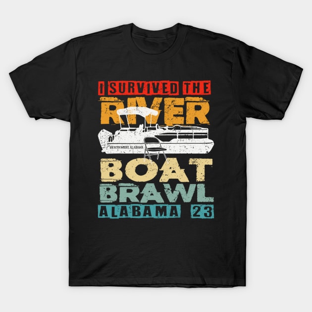 I Survived The Riverboat Brawl Alabama Funny Humorous Fight T-Shirt by glaucomaegford